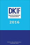 Innovationsführer für Kliniken - DKIF-Jahrbuch 2016
